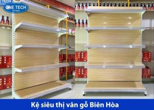 Kệ siêu thị vân gỗ Biên Hoà sang trọng, giá tốt